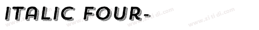 Italic Four字体转换 Italic Four字体转换